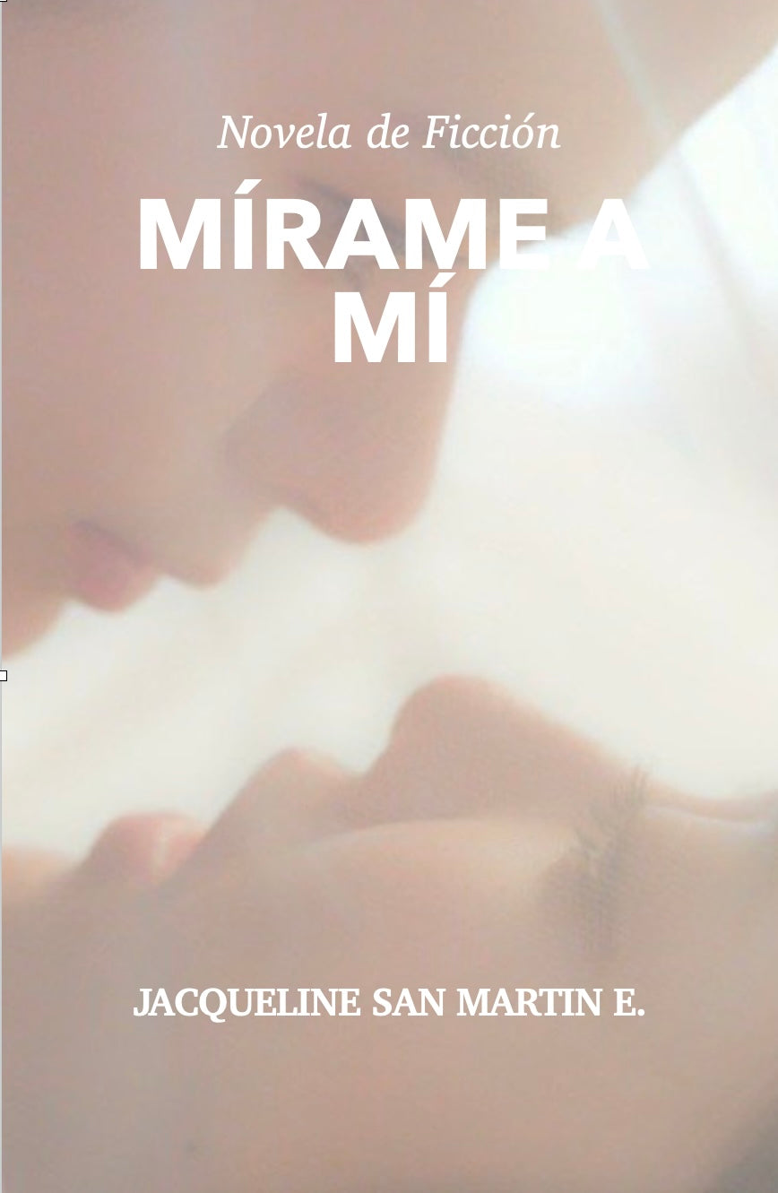 MIRAME A MÍ