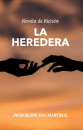 LA HEREDERA